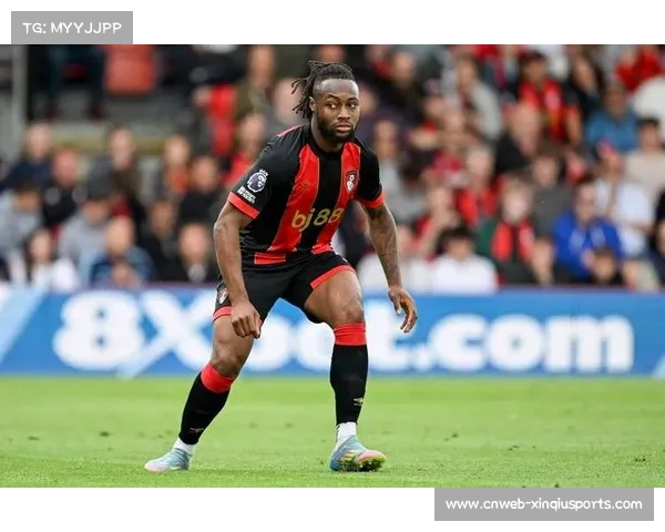 塞门约转会传闻对伯恩茅斯赛季影响分析